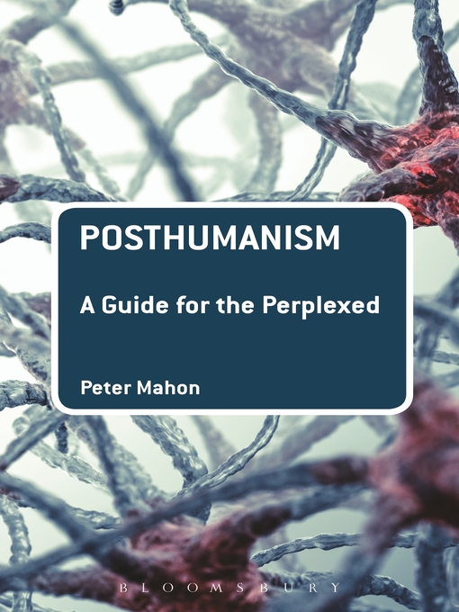 Title details for Posthumanism by Peter Mahon - Available
